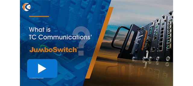 What is TC Communications's JumboSwitch video